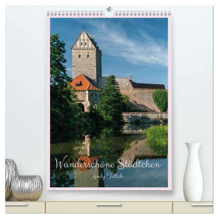 Wunderschöne Städtchen (CALVENDO Premium Wandkalender 2026)