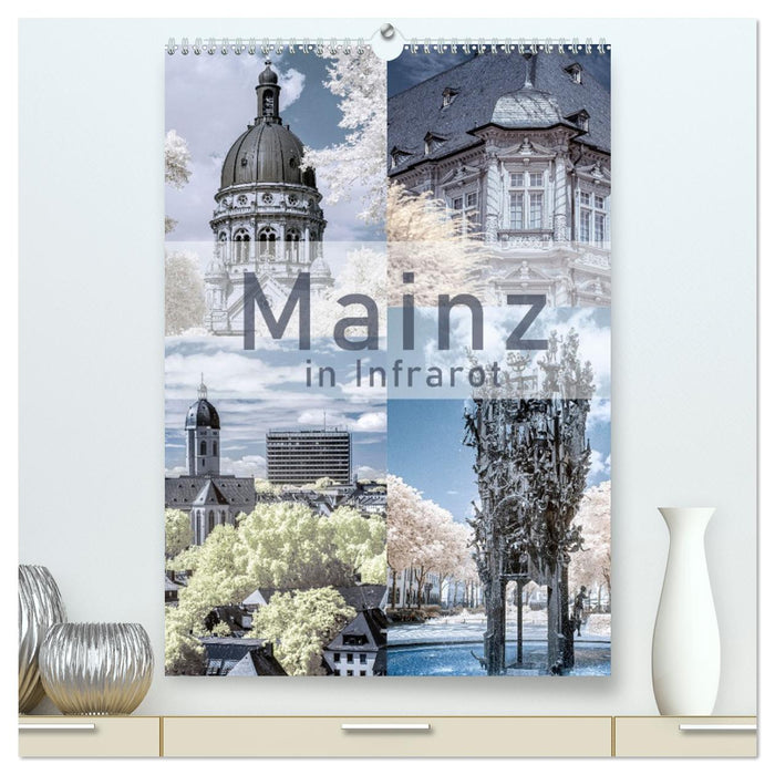 MAINZ IN INFRAROT (CALVENDO Premium Wandkalender 2026)