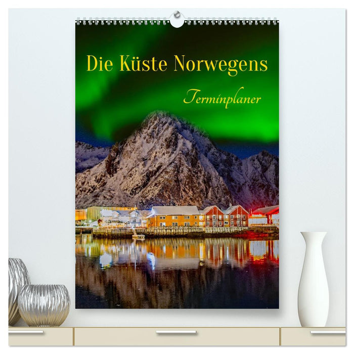 Die Küste Norwegens - Terminplaner (CALVENDO Premium Wandkalender 2026)