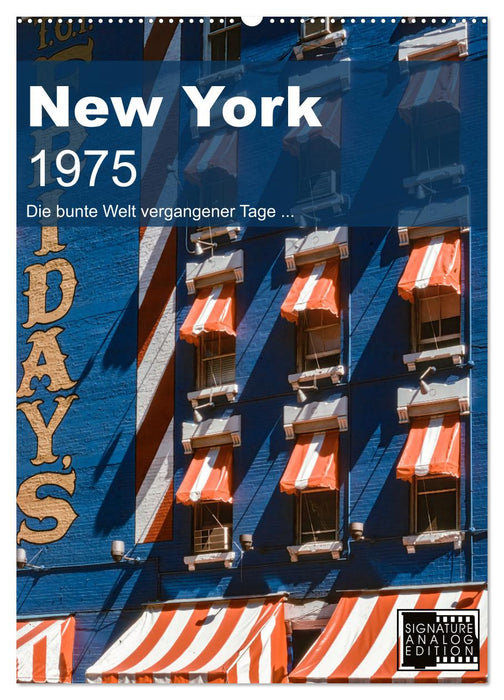 New York 1975 (CALVENDO Wandkalender 2026)