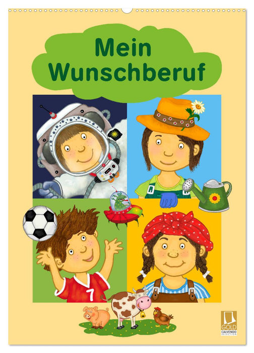 Mein Wunschberuf (CALVENDO Wandkalender 2026)