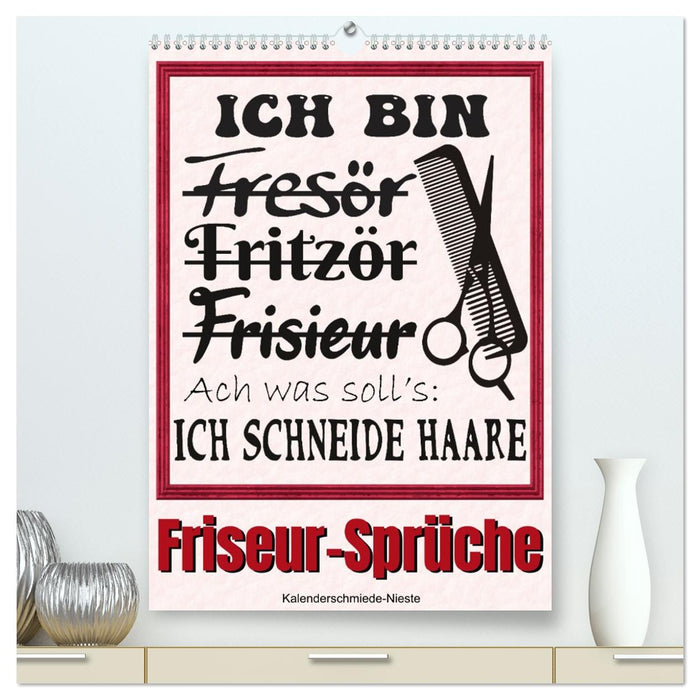 Friseur-Sprüche (CALVENDO Premium Wandkalender 2026)