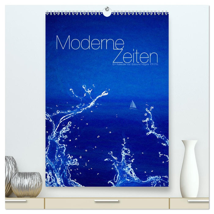 Moderne Zeiten (CALVENDO Premium Wandkalender 2026)