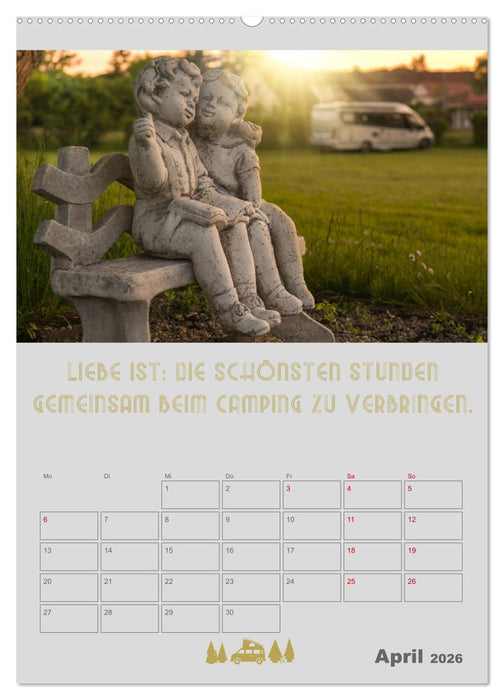 Camping - Hotel kann jeder! (CALVENDO Wandkalender 2026)