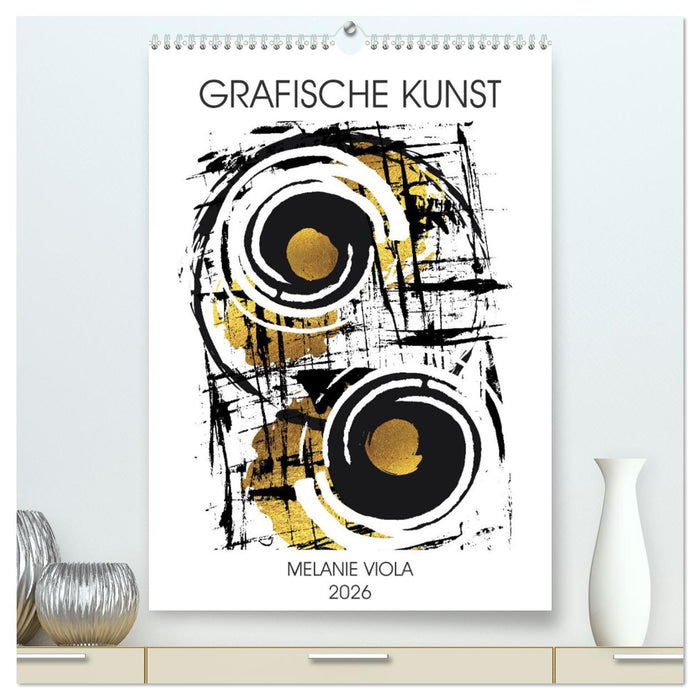 GRAFISCHE KUNST (CALVENDO Premium Wandkalender 2026)