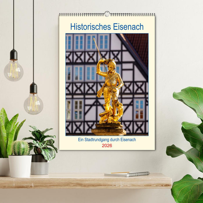 Historisches Eisenach (CALVENDO Wandkalender 2026)
