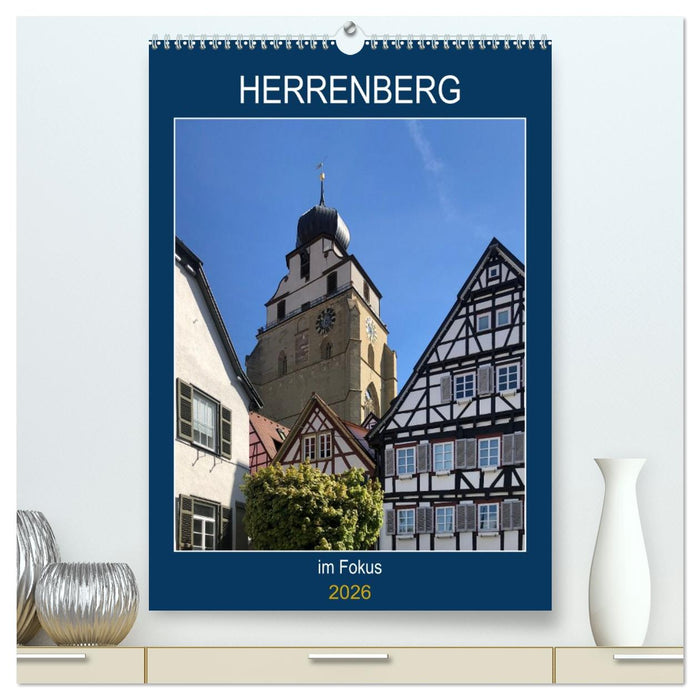 Herrenberg im Fokus (CALVENDO Premium Wandkalender 2026)