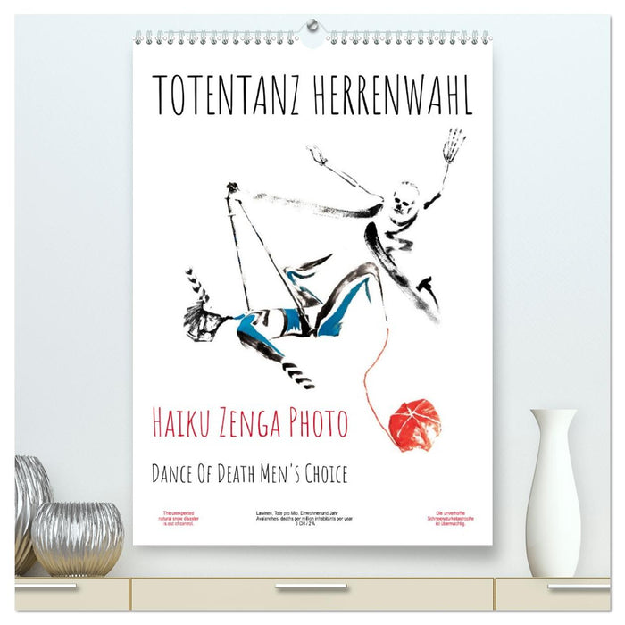 TOTENTANZ HERRENWAHL Haiku Zenga Photo DANCE OF DEATH MEN'S CHOICE (CALVENDO Premium Wandkalender 2026)