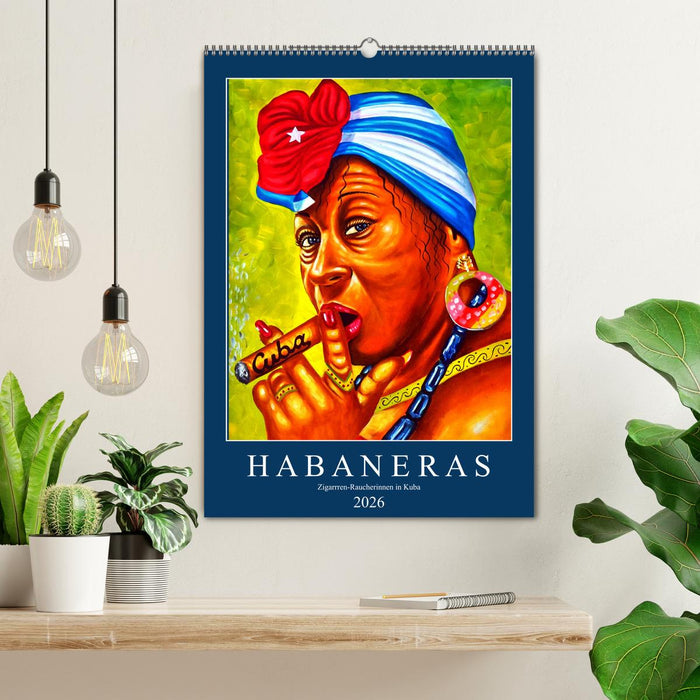 HABANERAS - Zigarren-Raucherinnen in Kuba (CALVENDO Wandkalender 2026)