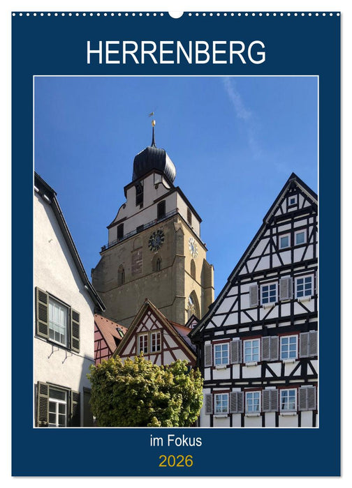 Herrenberg im Fokus (CALVENDO Wandkalender 2026)