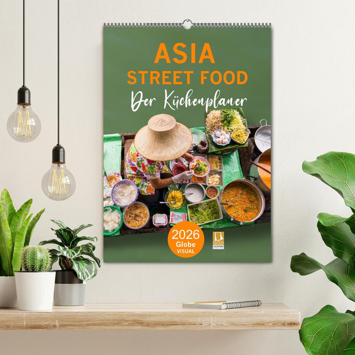 ASIA STREET FOOD - Der Küchenplaner (CALVENDO Wandkalender 2026)