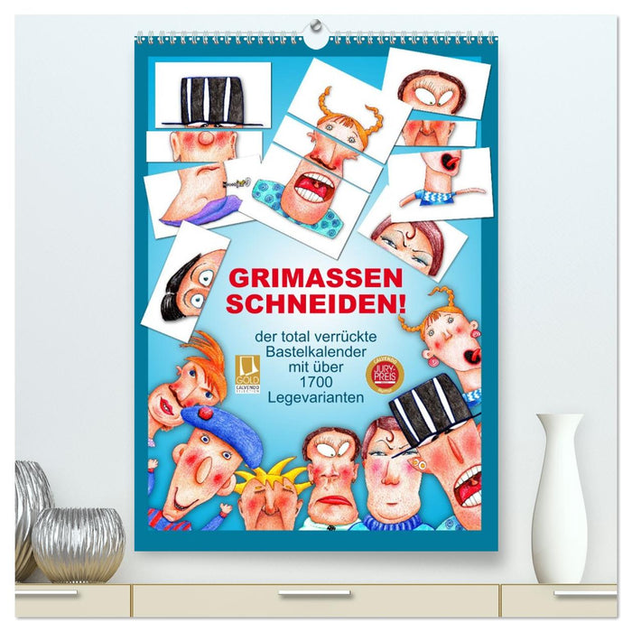 GRIMASSEN SCHNEIDEN! (CALVENDO Premium Wandkalender 2026)