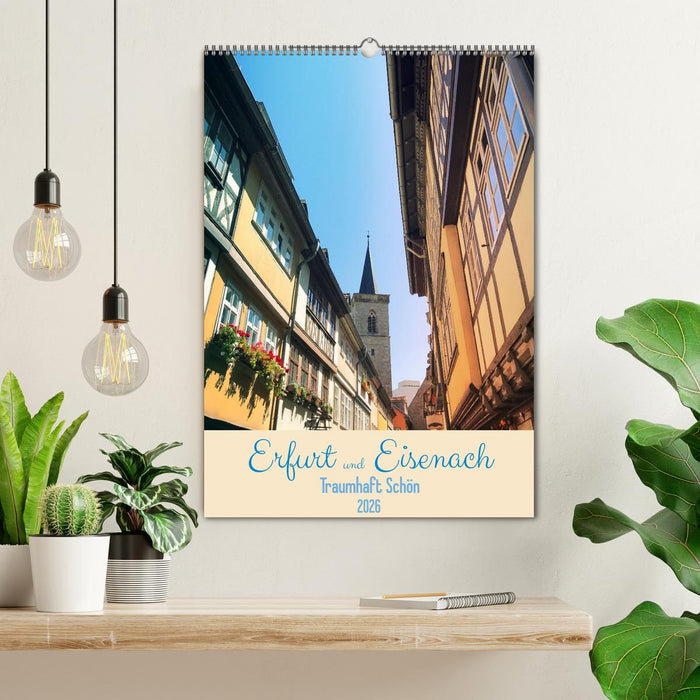 Erfurt und Eisenach - Traumhaft Schön (CALVENDO Wandkalender 2026)