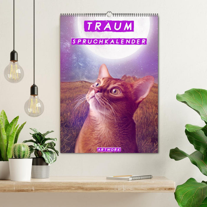 Traum Spruchkalender - Artwork (CALVENDO Wandkalender 2026)