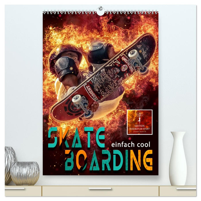 Skateboarding - einfach cool (CALVENDO Premium Wandkalender 2026)