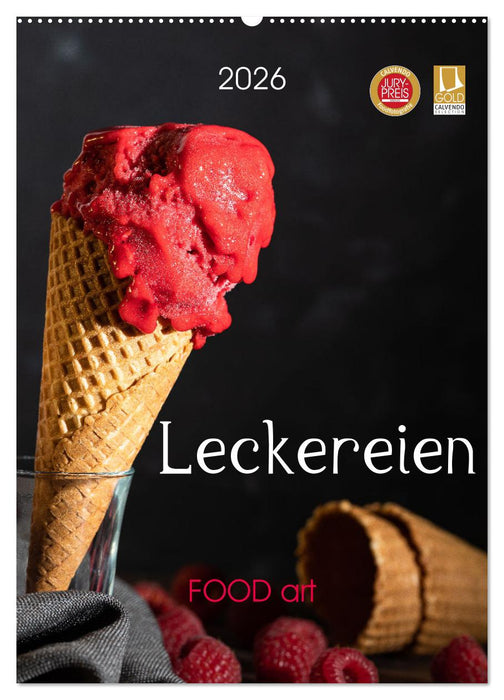 Leckereien - Food art (CALVENDO Wandkalender 2026)