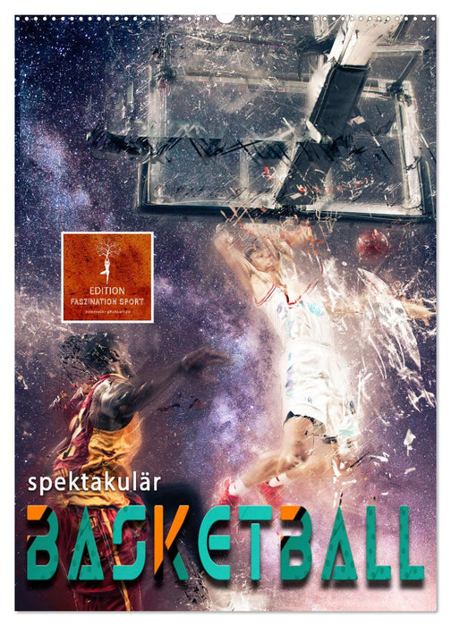 Basketball spektakulär (CALVENDO Wandkalender 2026)