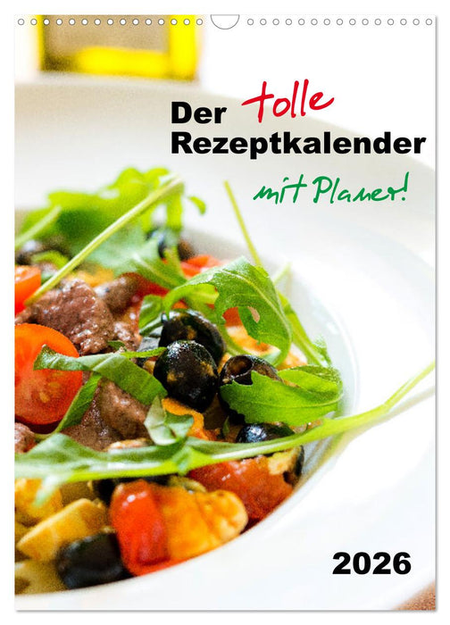 Der tolle Rezeptkalender (CALVENDO Wandkalender 2026)