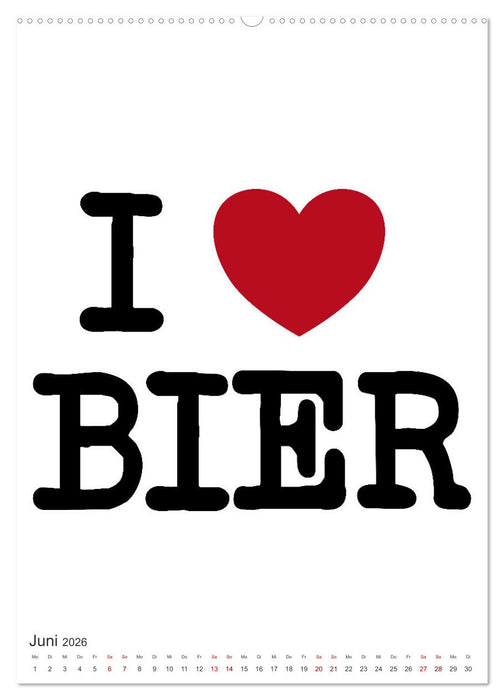 BIER Wandkalender -Trinken mit Stil (CALVENDO Premium Wandkalender 2026)