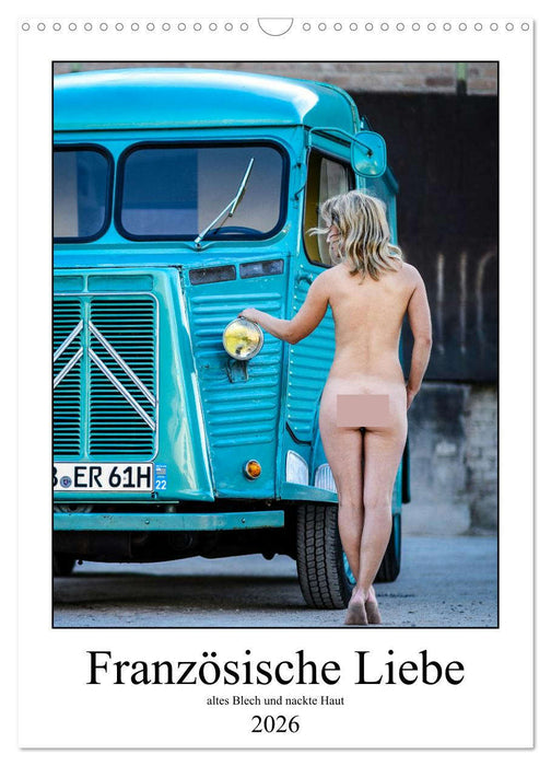 Französische Liebe (CALVENDO Wandkalender 2026)