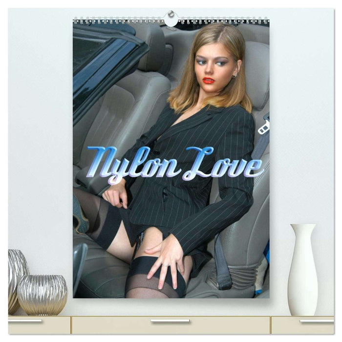 Nylon Love (CALVENDO Premium Wandkalender 2026)
