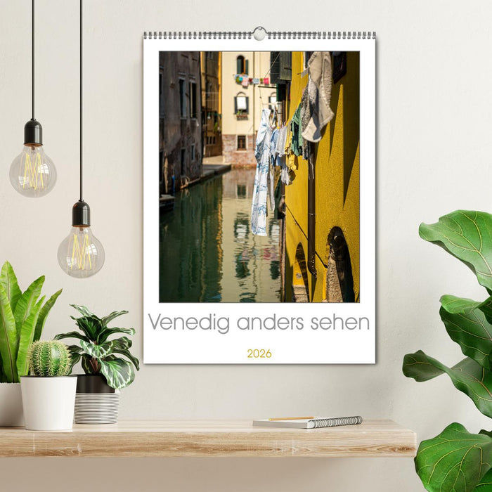 Venedig anders sehen (CALVENDO Wandkalender 2026)