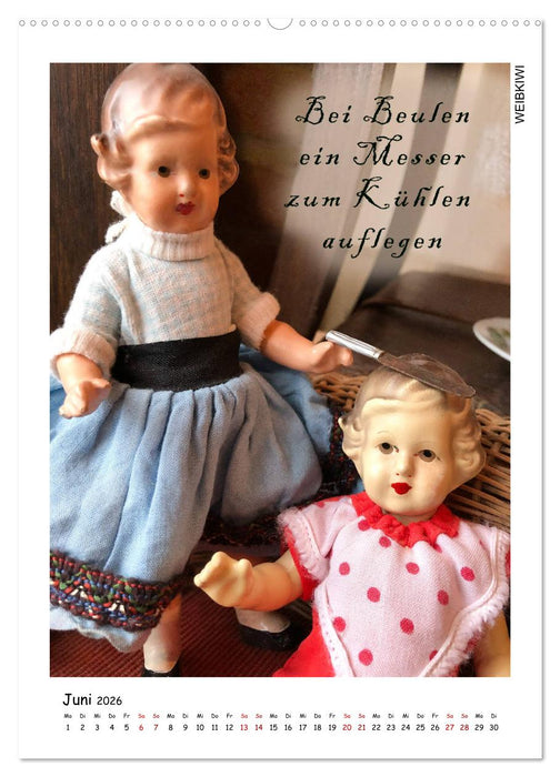 Alte Hausmittel - präsentiert von alten Puppen (CALVENDO Wandkalender 2026)