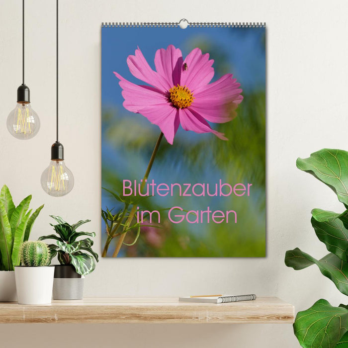 Blütenzauber im Garten (CALVENDO Wandkalender 2026)
