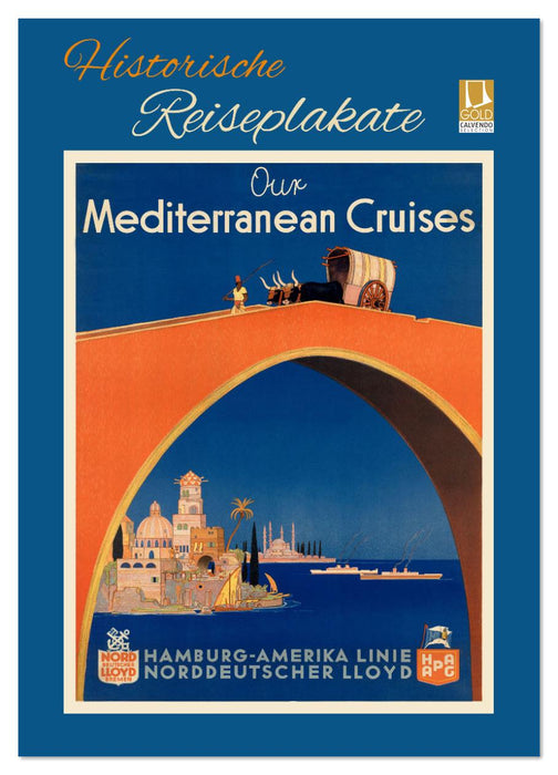 Historische Reiseplakate (CALVENDO Wandkalender 2026)