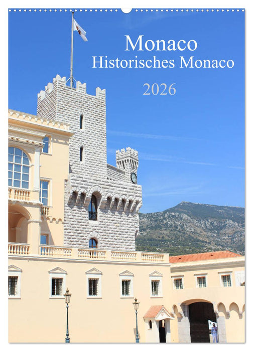 Monaco - Historisches Monaco (CALVENDO Wandkalender 2026)