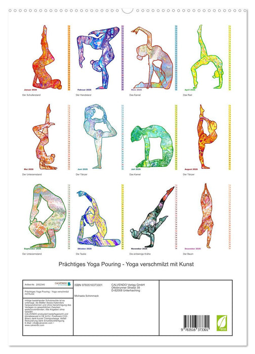 Prächtiges Yoga Pouring - Yoga verschmilzt mit Kunst (CALVENDO Premium Wandkalender 2026)