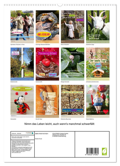 Nimm das Leben leicht, auch wenn's manchmal schwerfällt (CALVENDO Premium Wandkalender 2026)