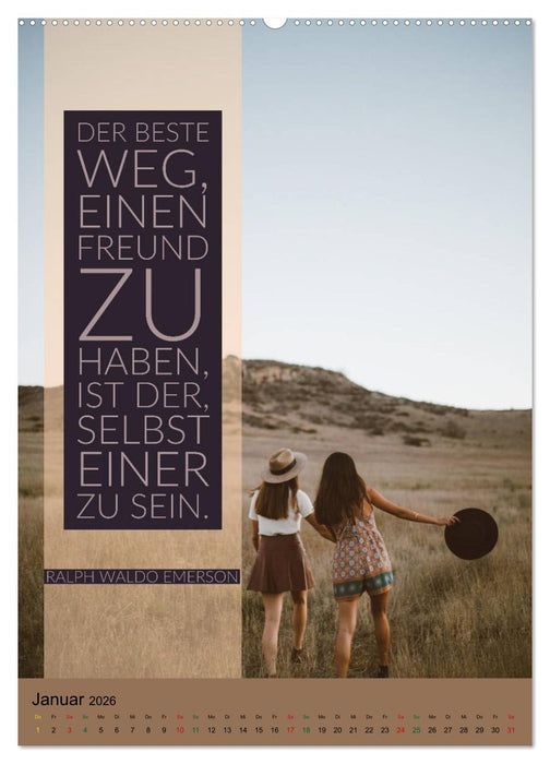 Freundschaft Weisheiten und Zitate (CALVENDO Premium Wandkalender 2026)