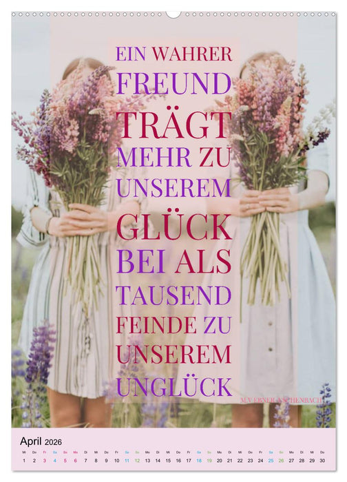Freundschaft Weisheiten und Zitate (CALVENDO Premium Wandkalender 2026)