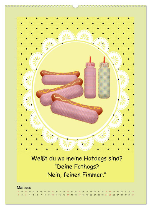 Mampfen und Lachen! Lustige Sprüche über Küche, kochen und essen (CALVENDO Wandkalender 2026)