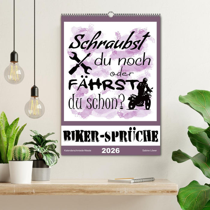 Biker-Sprüche (CALVENDO Wandkalender 2026)