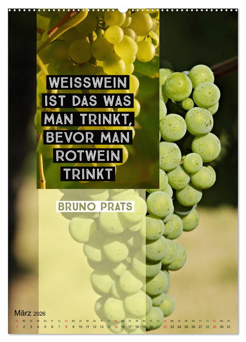WEIN Weisheiten und Sprichworte (CALVENDO Wandkalender 2026)