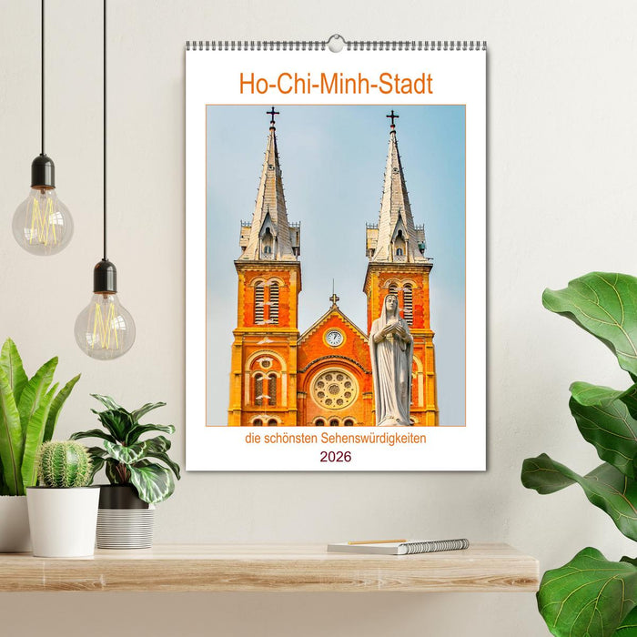 Ho-Chi-Minh-Stadt - die schönsten Sehenswürdigkeiten (CALVENDO Wandkalender 2026)