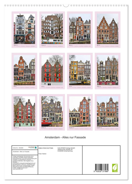 Amsterdam - Alles nur Fassade (CALVENDO Premium Wandkalender 2026)
