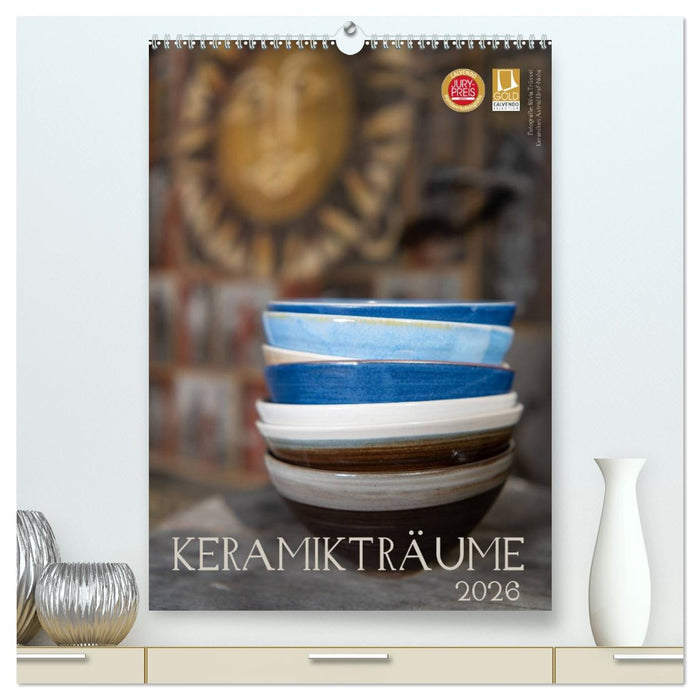 Keramikträume (CALVENDO Premium Wandkalender 2026)