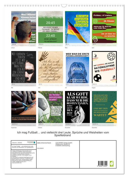 Ich mag Fußball… und vielleicht drei Leute. Sprüche und Weisheiten vom Spielfeldrand (CALVENDO Wandkalender 2026)
