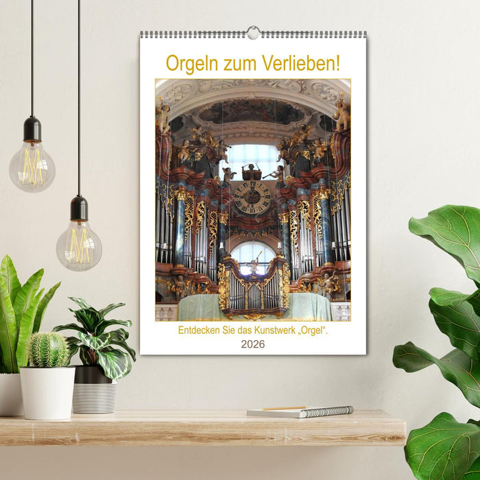 Orgeln zum Verlieben! (CALVENDO Wandkalender 2026)