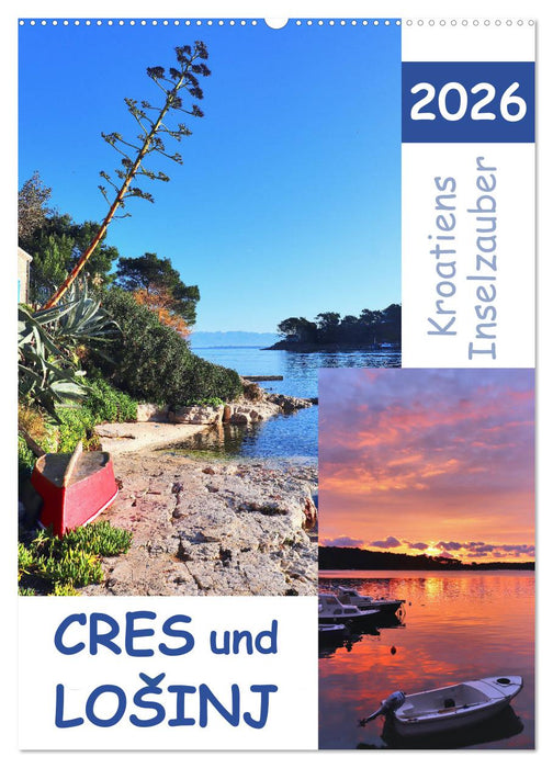 Kroatiens Inselzauber, Cres und Losinj (CALVENDO Wandkalender 2026)