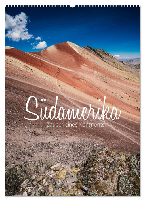 Südamerika - Zauber eines Kontinents (CALVENDO Wandkalender 2026)