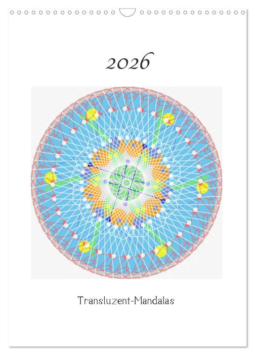 Transluzent-Mandalas (CALVENDO Wandkalender 2026)