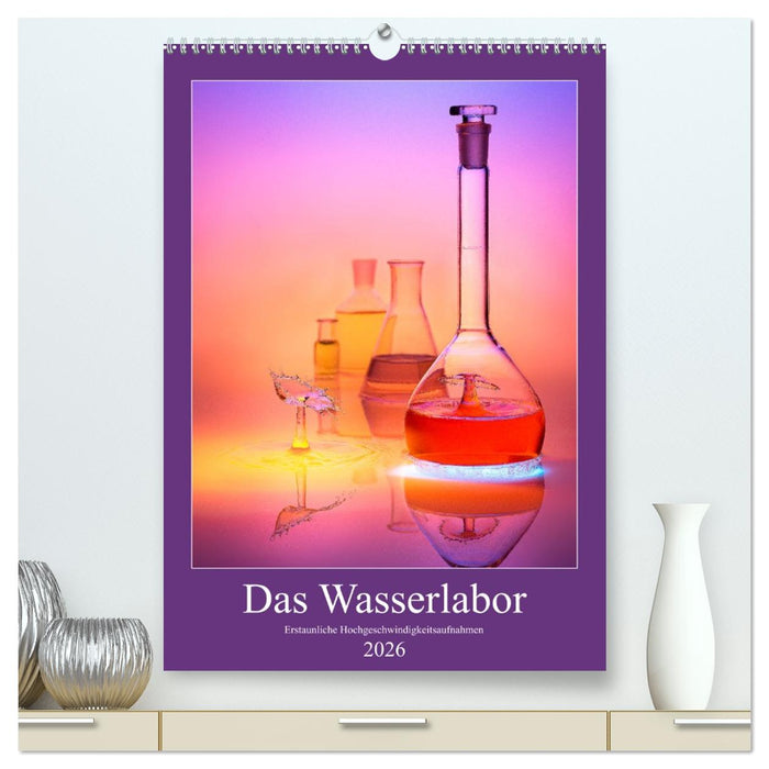 Das Wasserlabor (CALVENDO Premium Wandkalender 2026)