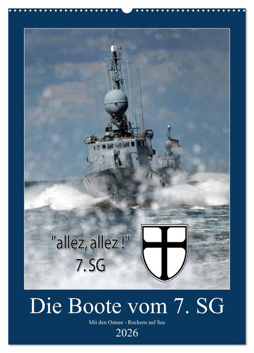 Die Boote vom 7. SG (CALVENDO Wandkalender 2026)
