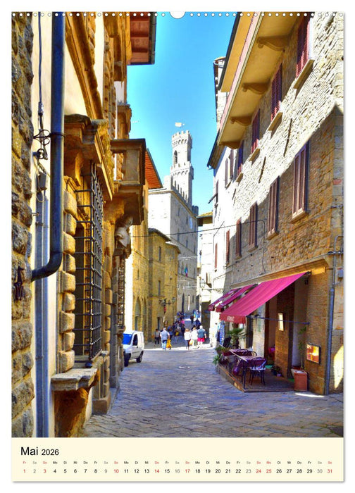 Toskana - Unterwegs in Volterra (CALVENDO Premium Wandkalender 2026)