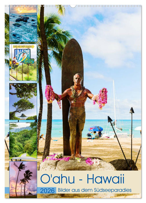 O'ahu - Hawaii, Bilder aus dem Südseeparadies (CALVENDO Wandkalender 2026)