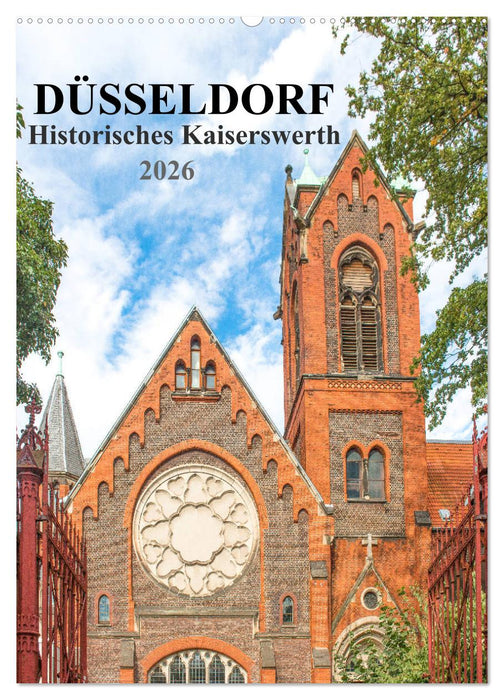 Düsseldorf - Historisches Kaiserswerth (CALVENDO Wandkalender 2026)